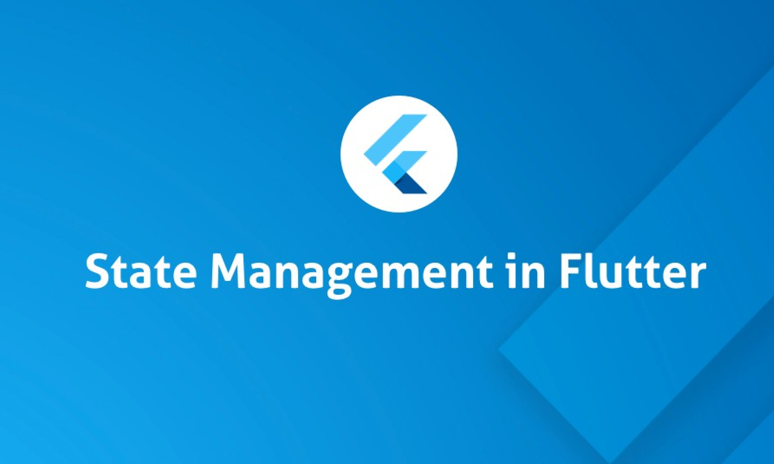 7 Best Flutter State Management Libraries