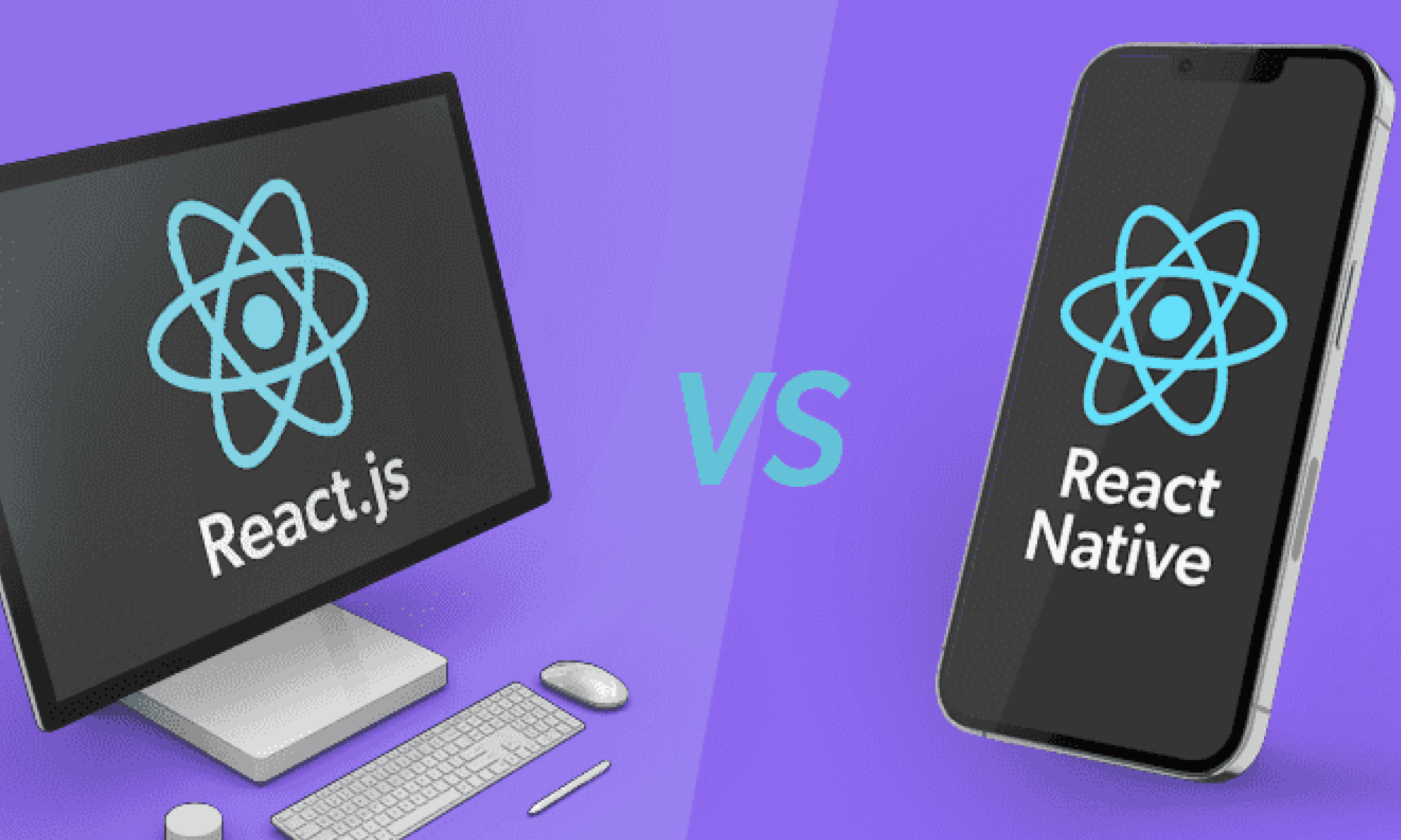 React Js Vs React Native: Which One Is Better?